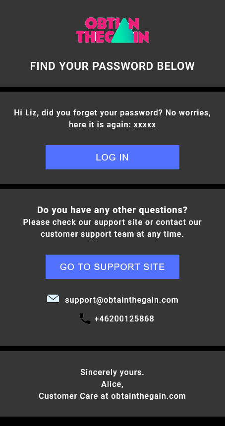 Email Templates Created For Obtain The Gain Transactional Password Reset Dark mode on mobile design